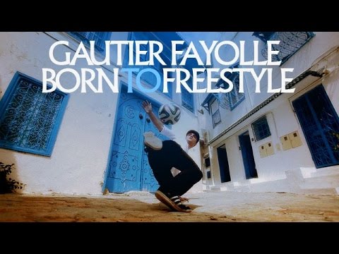 Gautier – Born to Freestyle